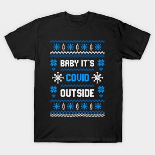 Bay It's Covid Outside T-Shirt